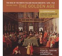The Rise of the North Italian Violin Concerto : Volume 3