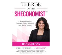 The Rise of the Sheconomist: 9 Women Claiming Economic Power, Visibility, and Global Impact