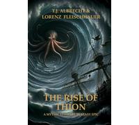 The Rise of Thion: A Mythic Literary Fantasy Epic (Yî - Sagas and Myths)