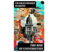 The Rise Of Universities (ebook)
