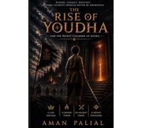 The Rise of Youdha and the Secret Chamber of Azura