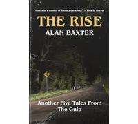 The Rise: Tales From The Gulp 3