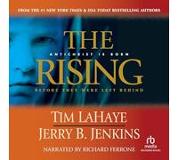 The Rising: Anticristo is Born / Before They Were Left Behind (The Before They Were Left Behind Series)