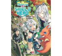 The Rising of the Shield Hero Volume 12: Light Novel