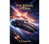 The Rising Storm: 2 (The Adventurer Cycle)