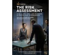 THE RISK ASSESSMENT: A Dark Reverse Harem Office Romance