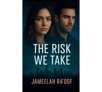 The Risk We Take