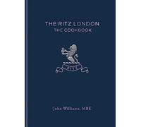 The Ritz London [Idioma Inglés]: The Cookbook