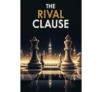The Rival Clause: 1
