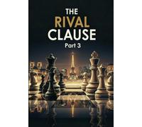 The Rival Clause: The Paris Clause
