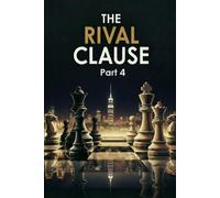 The Rival Clause: The Tension Clause: 4