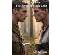The Rivals at Black Lake (The Rivals Series)