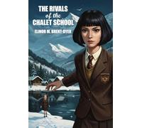 The Rivals of the Chalet School