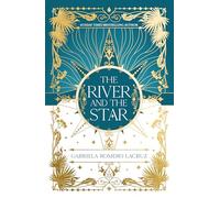 The River and the Star: 2 (The Warring Gods)