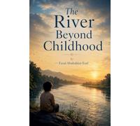 The River Beyond Childhood