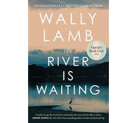 The River Is Waiting (Oprah's Book Club): A Novel