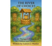 The River of Choices