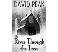 The River Through The Trees