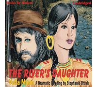 The Rivers Daughter de Vella Munn (The Soul Survivors Series, libro 4) de Books In Motion.com