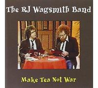 The Rj Wagsith Band - Make Tea Not War