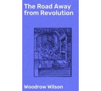 The Road Away From Revolution (ebook)