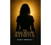 The Road Beyond Athena