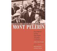 The Road from Mont Pèlerin: The Making of the Neoliberal Thought Collective, With a New Preface