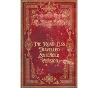 The Road Less Travelled: Extended Version