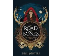 The Road of Bones: The epic Viking romantasy BookTok sensation unmissable for fans of QUICKSILVER and FOURTH WING: 1 (Ashen)