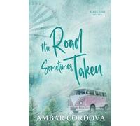 The Road Sometimes Taken Discreet Alternate Cover: 3 (Baker Oaks)