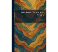 The Road Through Spain