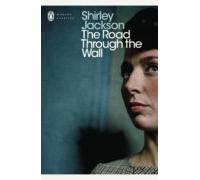 The Road Through The Wall (ebook)