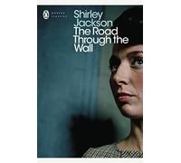 The Road Through The Wall (Penguin Modern Classics)