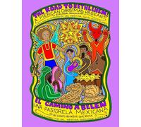 The Road to Bethlehem / Caminos a Belen: Bilingual Rhyming Christmas Activity and Coloring Book / Un Libro de Actividades y de Colorear Bilingüe de Navidad que Rima (Holidays / Días Festivos)