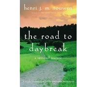 The Road to Daybreak: A Spiritual Journey