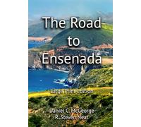 The Road to Ensenada: Large Print Edition
