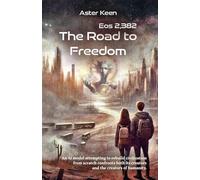 The Road to Freedom: Eos 2.382