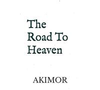 The Road To Heaven
