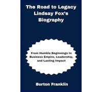 The Road to Legacy Lindsay Fox’s Biography: From Humble Beginnings to Business Empire, Leadership, and Lasting Impact