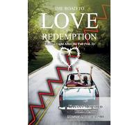 The Road to Love and Redemption Volume -II: 2