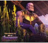 The Road to Marvel's Avengers: Endgame - The Art of the Marvel Cinematic Universe