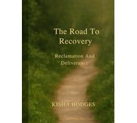 The Road To Recovery,Reclamation, and Deliverance (I Didn't Kill Anyone)