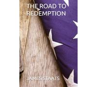 THE ROAD TO REDEMPTION
