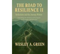 The Road To Resilience II (2)