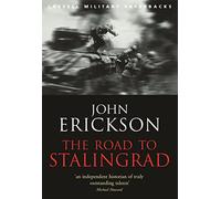 The Road To Stalingrad (W&N Military)