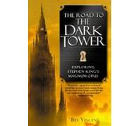 The Road To The Dark Tower (ebook)