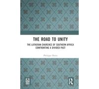 El camino hacia la unidad – Las iglesias luteranas del sur de África frente a un pasado dividido