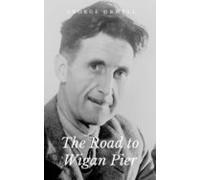 The Road To Wigan Pier (ebook)
