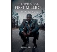 The Road to Your First Million