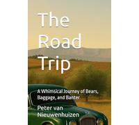 The Road Trip: A Whimsical Journey of Bears, Baggage, and Banter (The Waddlescock Tales)
